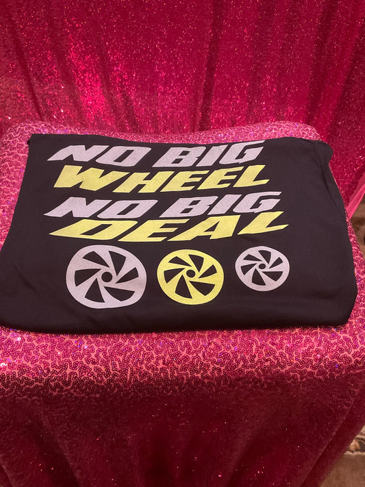 No Big Wheel No Big Deal Tank Top